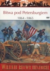 Okładka książki Bitwa pod Petersburgiem 1864-1865 Ron Field