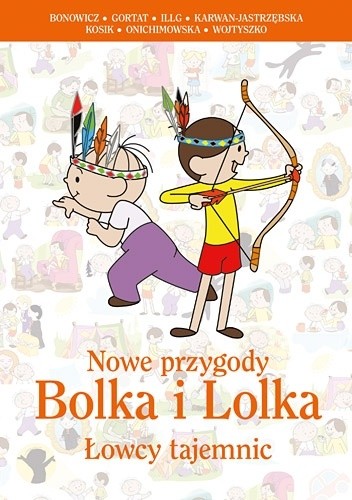 Okładki książek z cyklu Nowe przygody Bolka i Lolka
