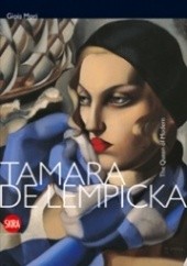 Okładka książki Tamara de Lempicka. The Queen of the Modern Gioia Mori