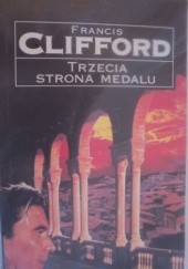 Okładka książki Trzecia strona medalu Francis Clifford