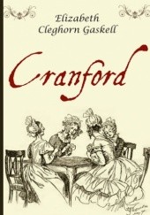 Okładka książki Cranford Elizabeth Gaskell