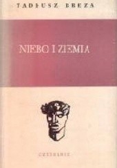 Okładka książki Niebo i ziemia Tadeusz Breza