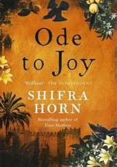 Okładka książki Ode to Joy Shifra Horn