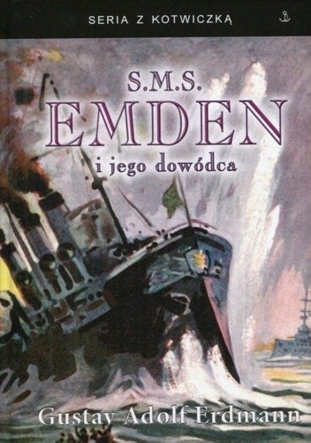 S.M.S. Emden i jego dowódca