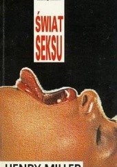 Okładka książki Świat seksu Henry Miller