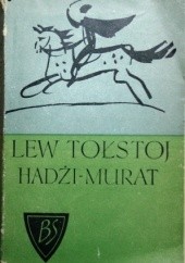 Okładka książki Hadżi-Murat i opowiadania wybrane