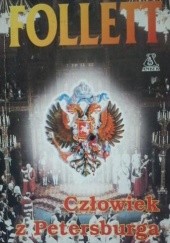 Okładka książki Człowiek z Petersburga Ken Follett