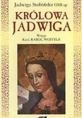 Okładka książki Królowa Jadwiga Jadwiga Stabińska OSB ap