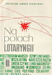 Okładka książki Na polach Lotaryngii Bolesław Janusz Studziński