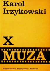 Okładka książki X Muza Karol Irzykowski