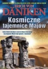 Okładka książki Kosmiczne tajemnice Majów Erich von Däniken