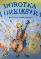 Okładka książki Dorotka i orkiestra Marco Simsa