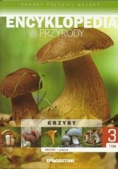 Okładka książki Encyklopedia przyrody. Grzyby jadalne Wiesław Kamiński