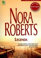Okładka książki Legenda Nora Roberts