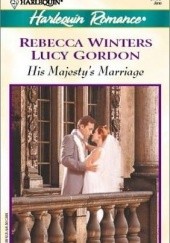 Okładka książki Królewskie mariaże Lucy Gordon, Rebecca Winters