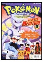 Okładka książki Pokemon film pierwszy: Zemsta Mewtwo, cz 3 Redakcja magazynu Pokemon
