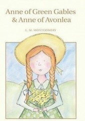 Okładka książki Anne Green Gables & Anne of Avonlea