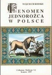 Okładka książki Fenomen jednorożca w Polsce Wojciech Roeske