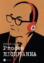 Okładka książki Proces Eichmanna Deborah Lipstadt