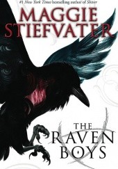 Okładka książki The Raven Boys Maggie Stiefvater