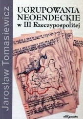 Ugrupowania neoendeckie w III Rzeczypospolitej