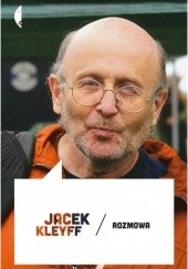 Okładka książki Rozmowa Jacek Kleyff