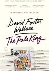 Okładka książki The Pale King David Foster Wallace