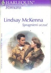 Okładka książki Spragnieni uczuć Lindsay McKenna