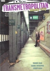 Okładka książki Transmetropolitan, Vol. 5: Lonely City Warren Ellis, Darick Robertson