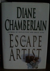Okładka książki The Escape Artist Diane Chamberlain