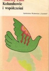 Okładka książki Kolumbowie i współcześni Andrzej Lam