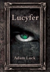 Okładka książki Lucyfer Adam Luck