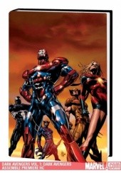 Okładka książki Dark Avengers, vol. 1: Assemble Brian Michael Bendis, Mike Deodato Jr.