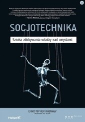 Okładka książki Socjotechnika. Sztuka zdobywania władzy nad umysłami Christopher Hadnagy
