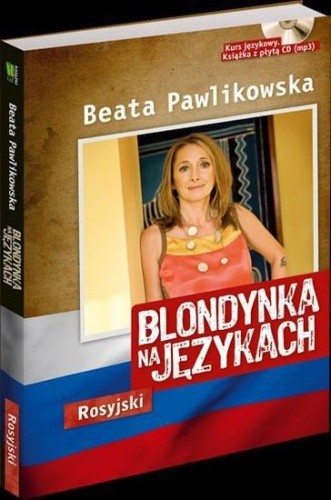Okładka książki Blondynka na językach. Rosyjski Beata Pawlikowska
