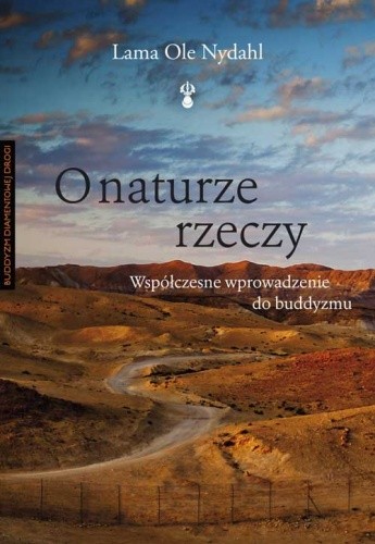 Okładka książki O naturze rzeczy Lama Ole Nydahl