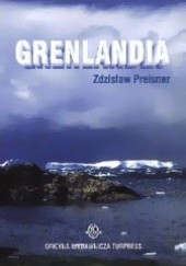 Okładka książki Grenlandia Zdzisław Preisner