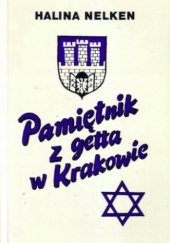 Pamiętnik z getta w Krakowie