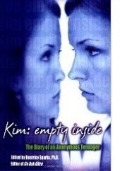 Kim: Empty Inside: The Diary of an Anonymous Teenager