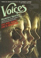Okładka książki Voices: the stories of four troubled teenagers as told in personal interviews Beatrice Sparks