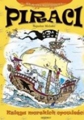 Okładka książki Piraci. Księga morskich opowieści Bogusław Michalec