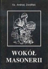 Okładka książki Wokół Masonerii