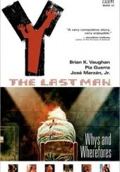 Okładka książki Y: The Last Man, Vol. 10: Whys and Wherefores Pia Guerra, José Marzán Jr., Brian K. Vaughan
