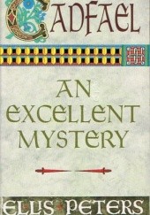 Okładka książki An Excellent Mystery Ellis Peters