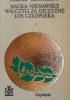 Okładka książki Nauka nienawiści; Walczyli za ojczyznę; Los człowieka Michaił Szołochow