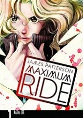 Maximum Ride:The Manga, Vol. 1