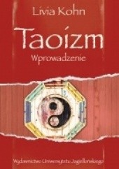 Okładka książki Taoizm. Wprowadzenie Livia Kohn