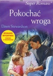 Okładka książki Pokochać wroga Dawn Stewardson
