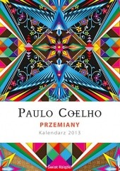Okładka książki Przemiany. Kalendarz 2013 Paulo Coelho
