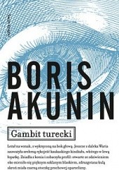 Okładka książki Gambit turecki Boris Akunin